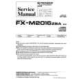 PIONEER FXM2016ZSA EW Manual de Servicio