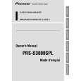 PIONEER PRSD3000SPL Manual de Usuario