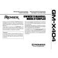 PIONEER GM-X404/X1H/UC Manual de Usuario